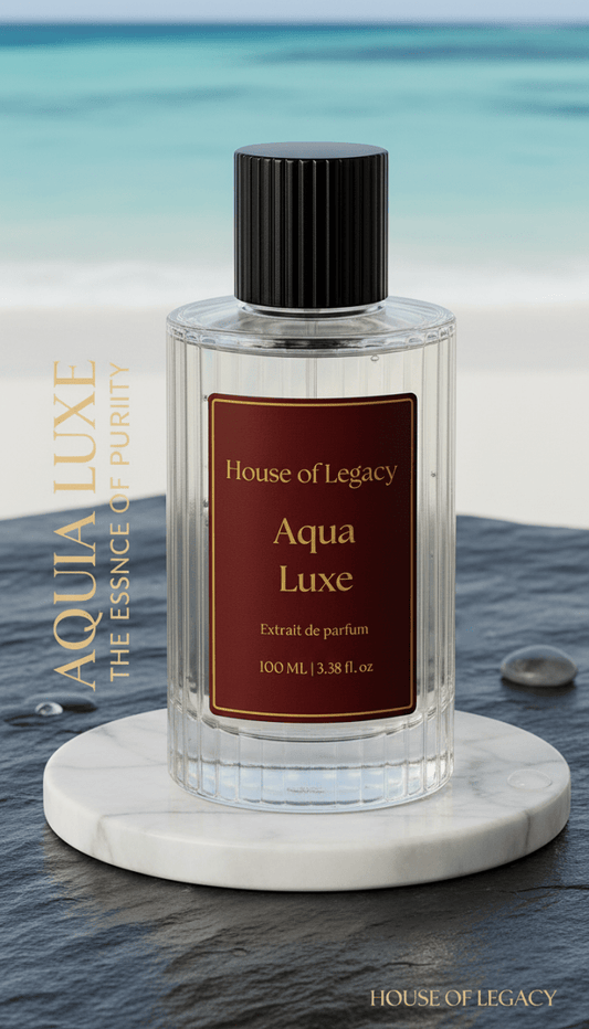 Aqua Luxe – Extrait de Parfum (30 ml) | House of Legacy - House of Legacy